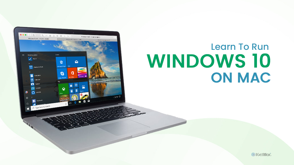 Learn To Run Windows 10 On Mac For Free
