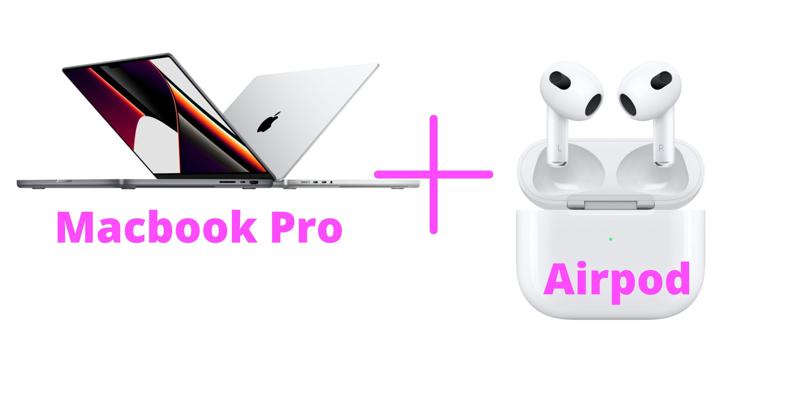 Connect Airpods To Macbook Pro